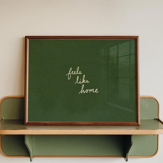Feels Like Home Handdrawn Typography Art Print