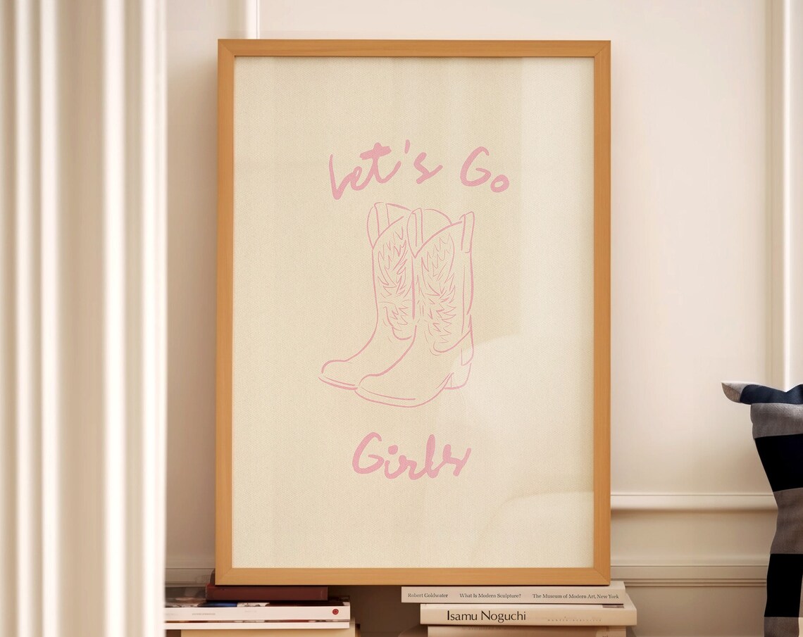 Let 19s Go Girls Cowboy Boots Western Poster