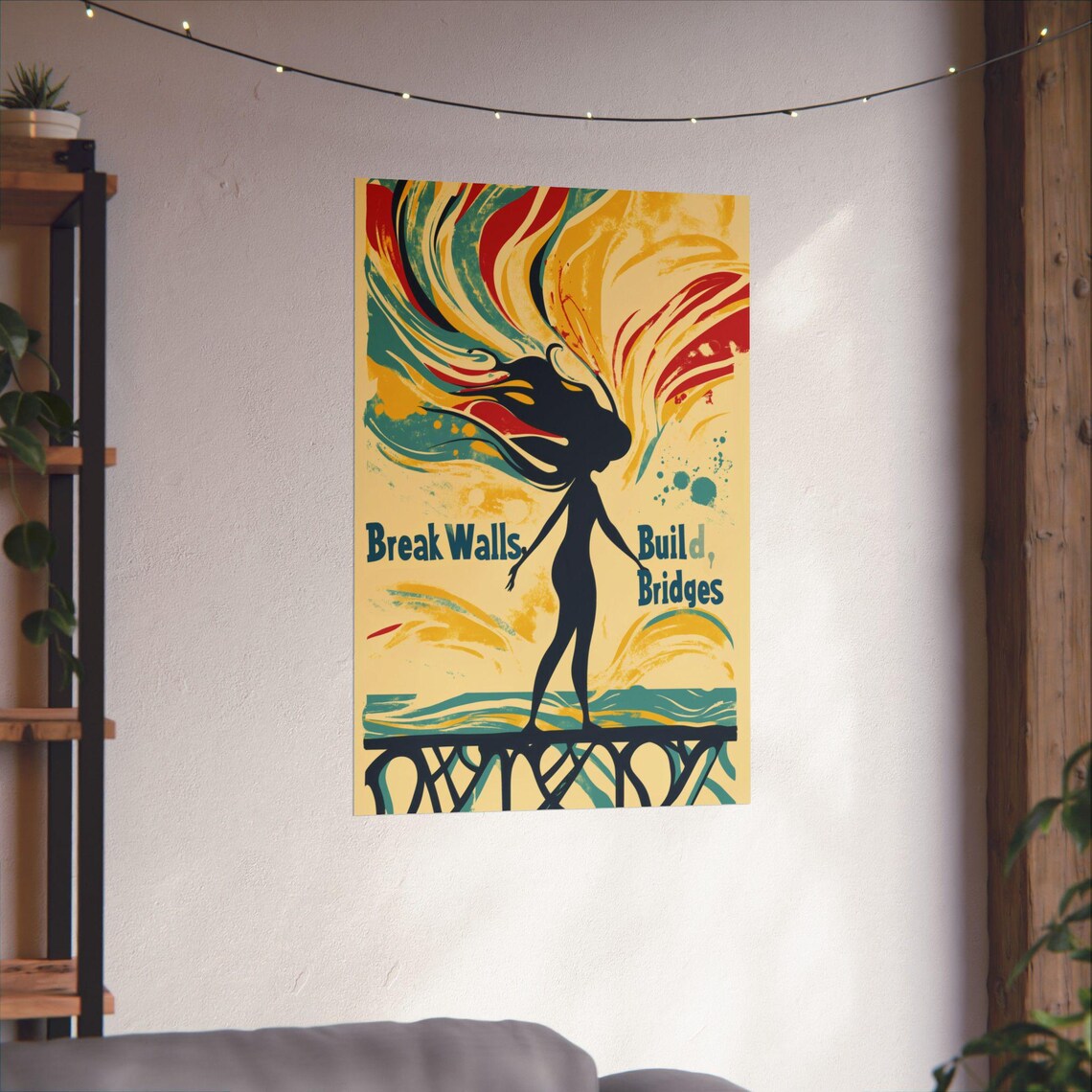 Break Walls Build Bridges Empowering Woman Silhouette Poster - Image 3