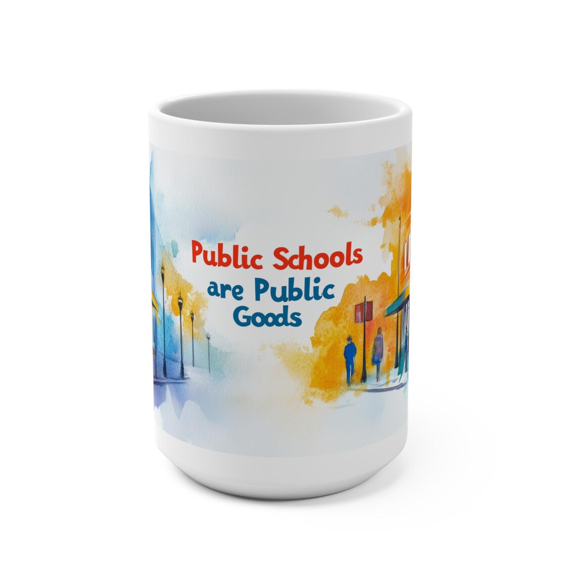 Public Schools Are Public Goods Statement Mug