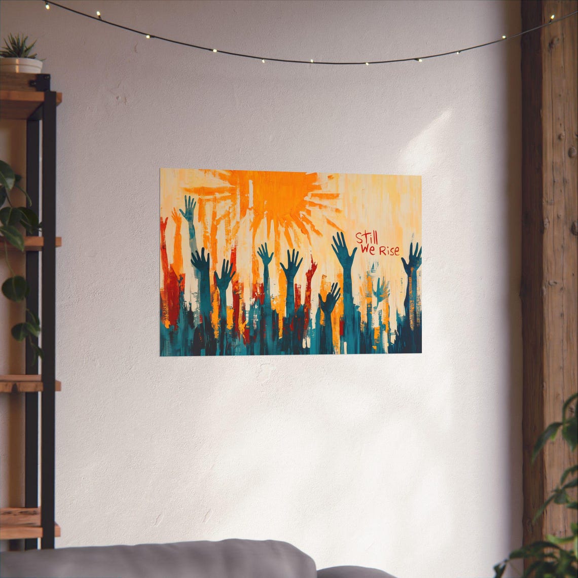 Still We Rise Hands Reaching Sun Hopeful Abstract Art Poster - Image 4