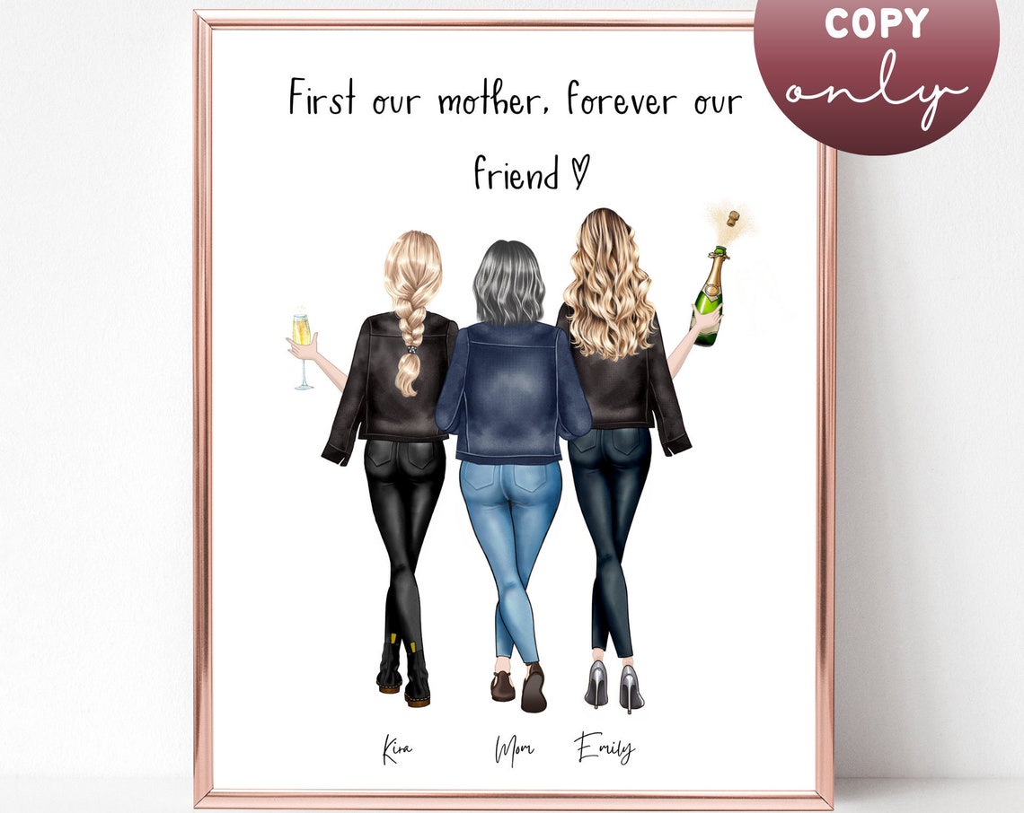 First Our Mother Forever Our Friend Kira Mom Emily Portrait Poster Gift