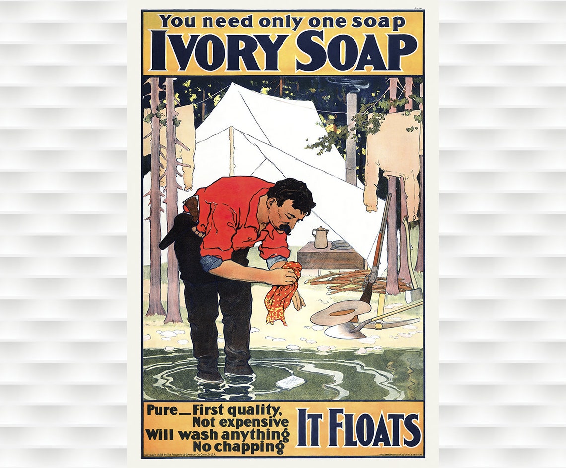 Ivory Soap It Floats Prospector River Camp Vintage Soap Ad Poster