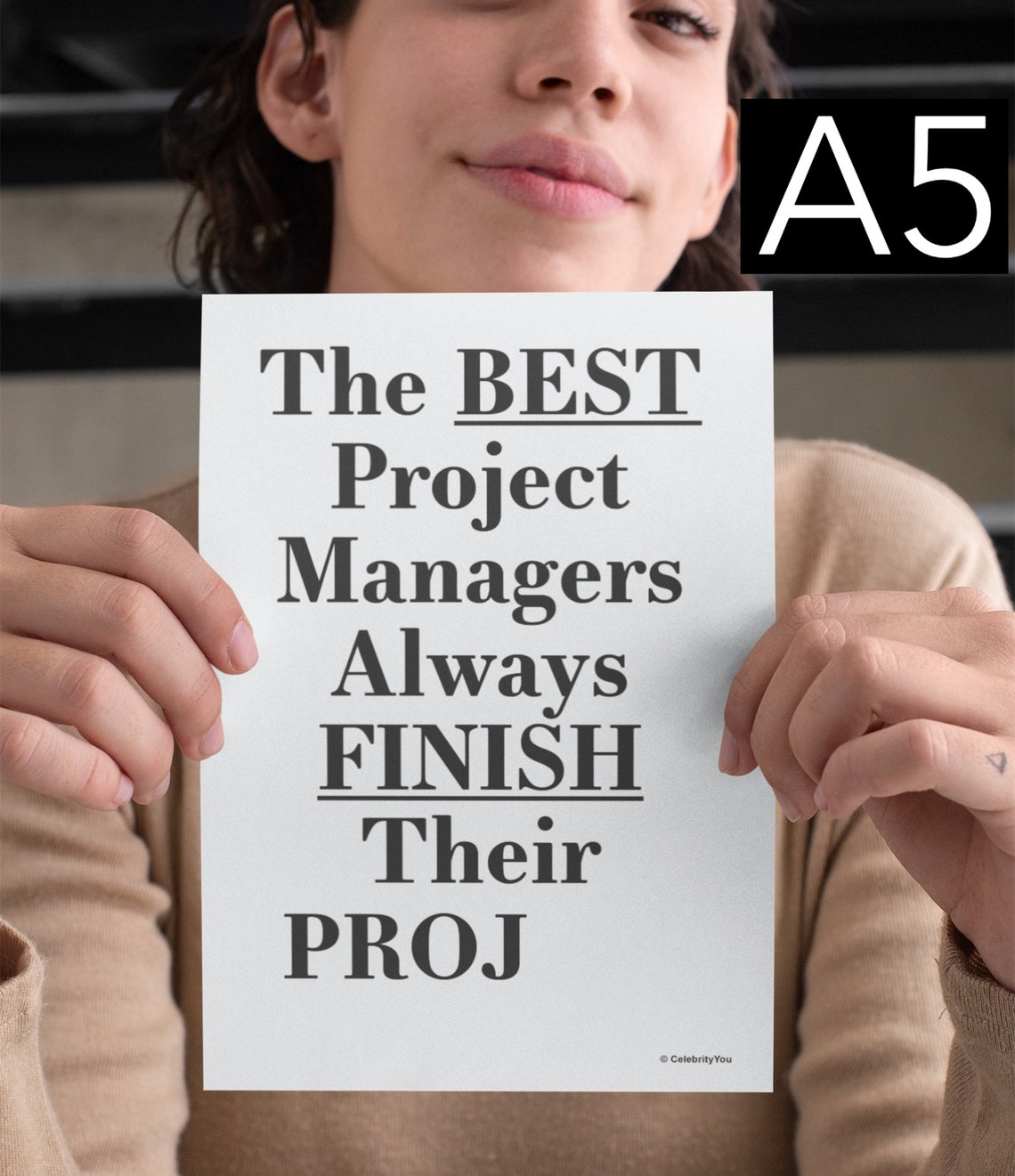 The Best Project Managers Always Finish Their Proj Funny Poster Gift - Image 2