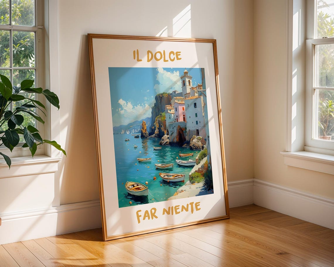 Il Dolce Far Niente Italian Coastal Village Boat Scene Poster
