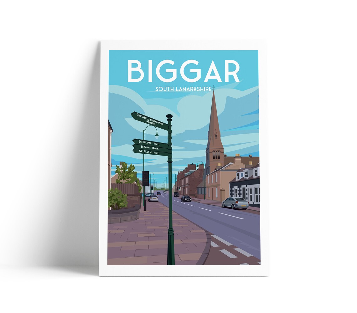 Biggar South Lanarkshire Travel Poster Church Spire Scotland Town Art