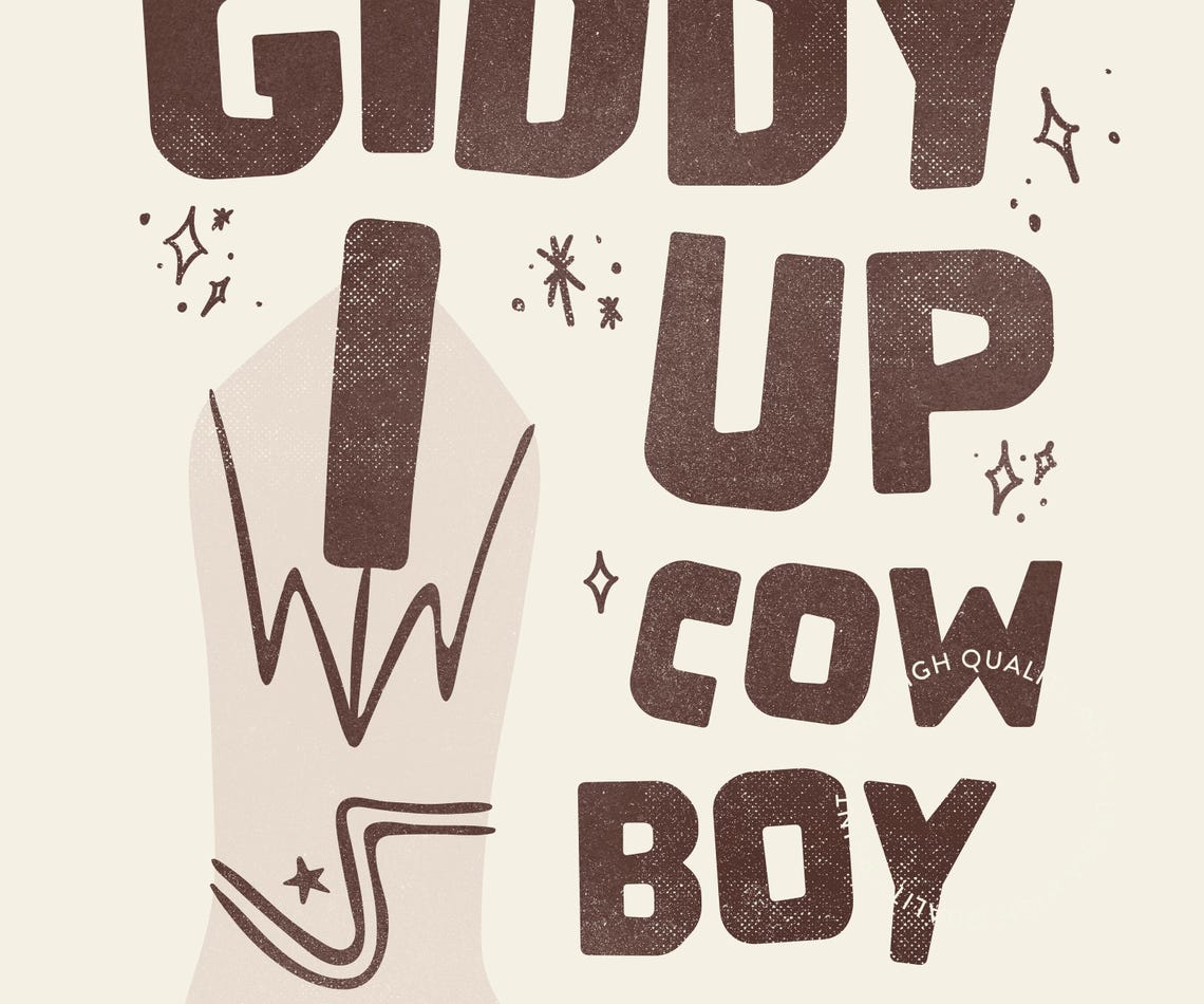 Giddy Up Cowboy Brown Boot Western Retro Typography Quote Poster - Image 5