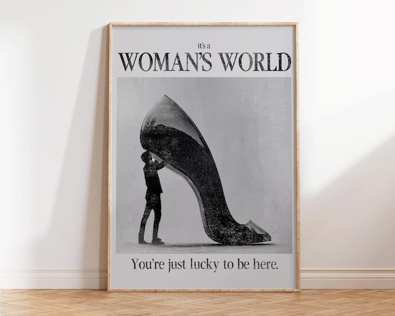 Its A Womans World Feminist Quote Wall Art Retro Heels Print