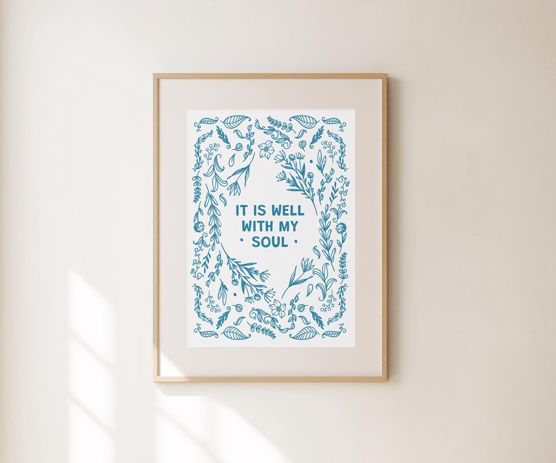 It Is Well With My Soul Blue Botanical Frame Christian Quote Decor Poster - Image 3