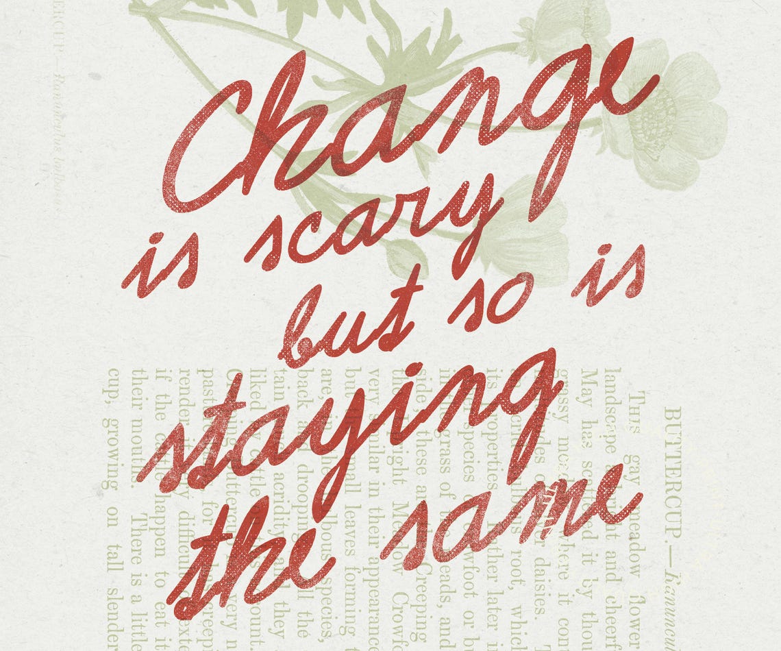 Change Is Scary Red Script Floral Book Page Motivational Quote Poster - Image 5
