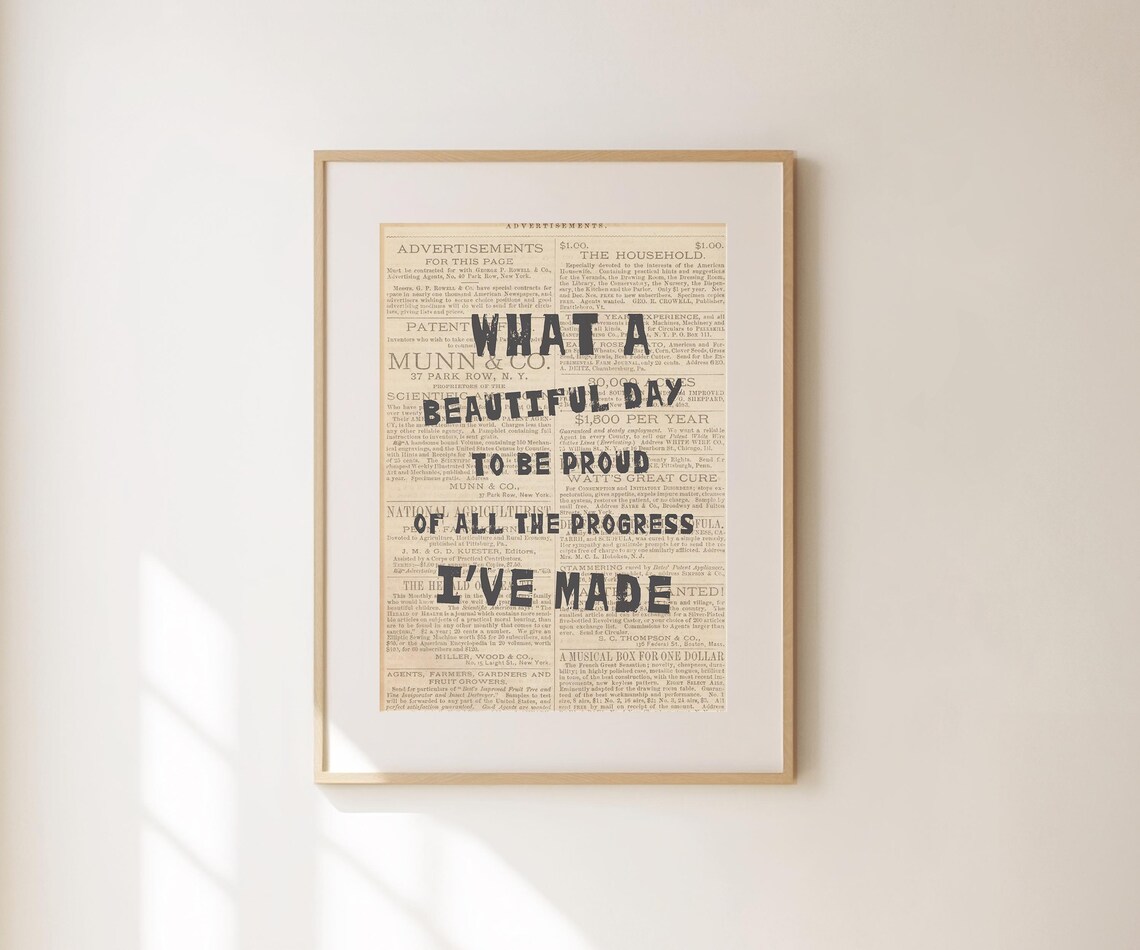 What A Beautiful Day To Be Proud Of Progress Motivational Quote Wall Art