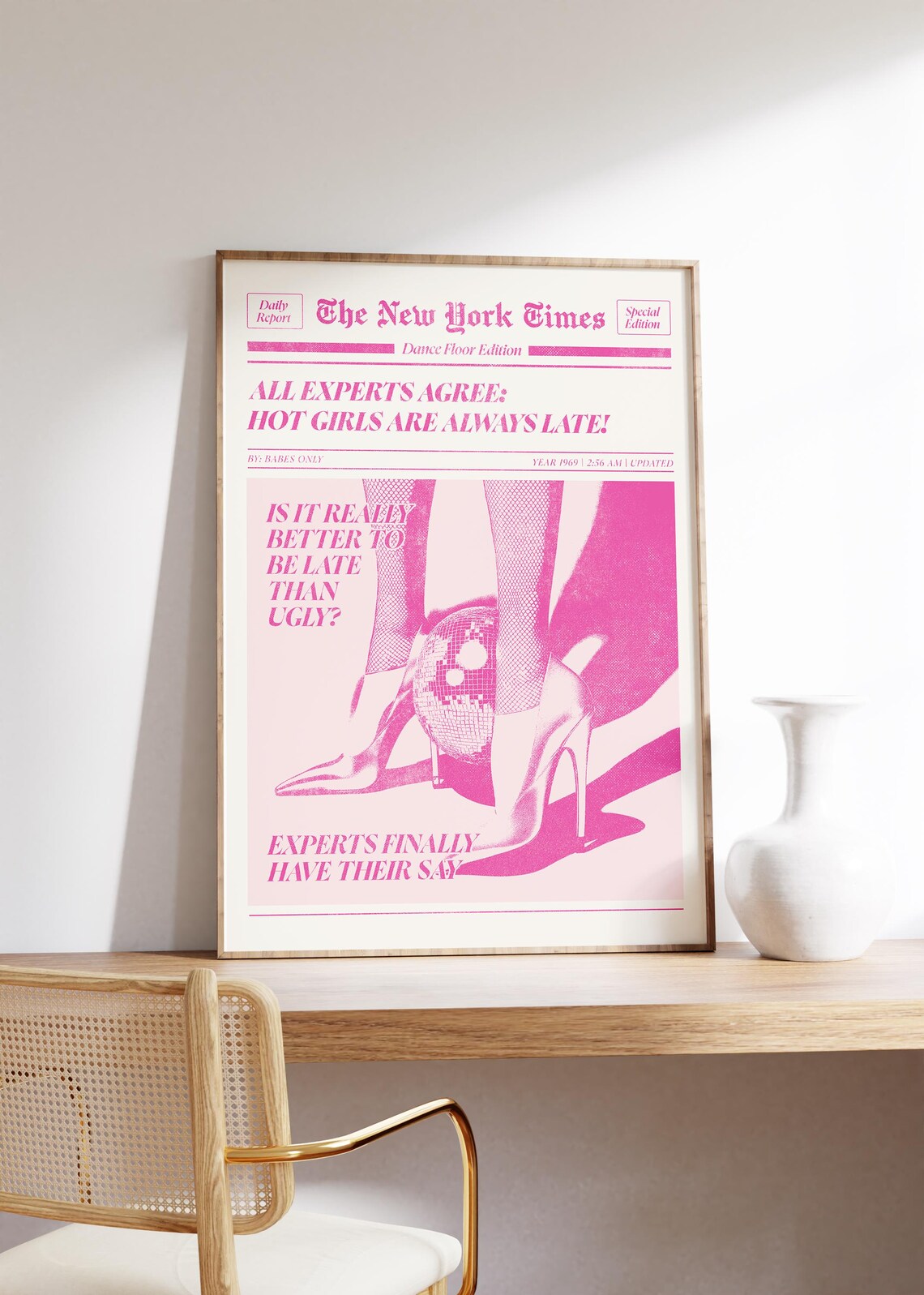 Hot Girls Are Always Late Pink Newspaper Style Funny Quote Poster