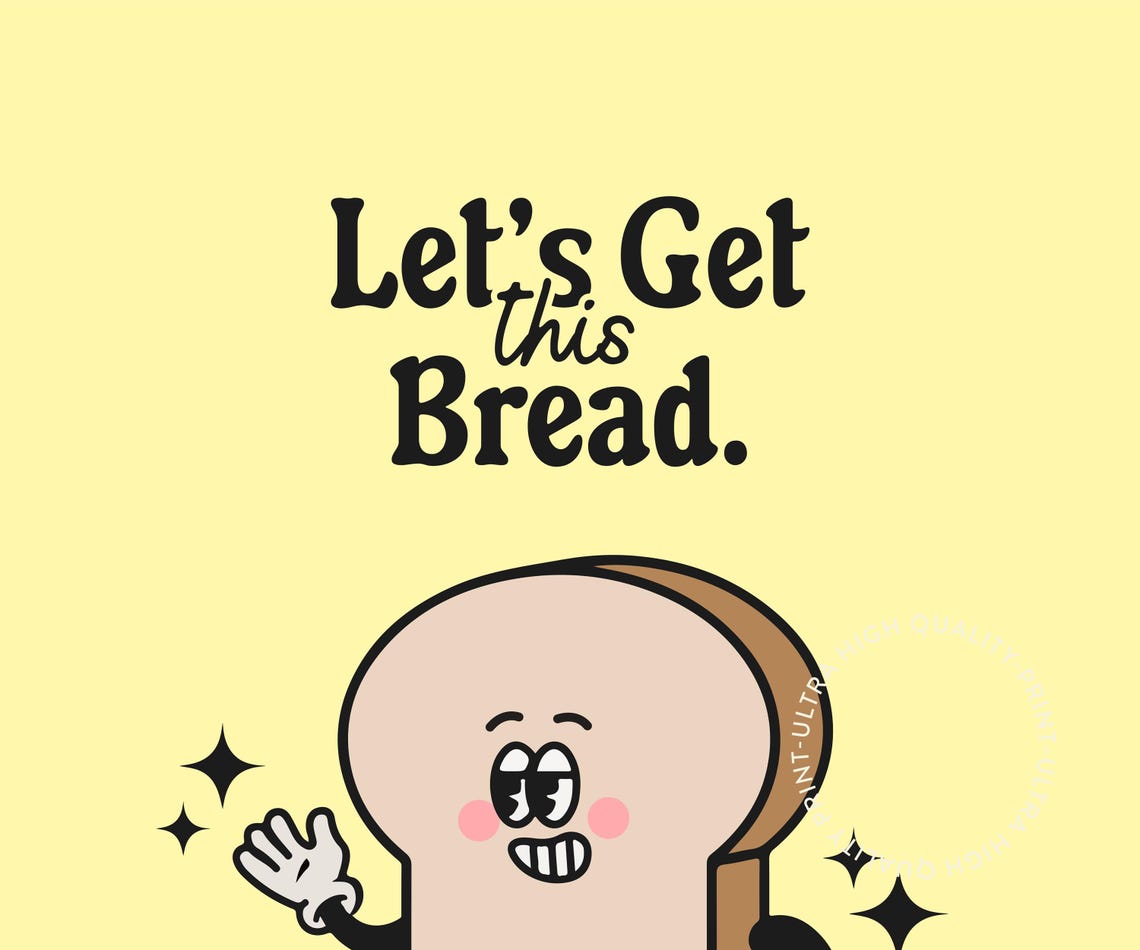 Lets Get This Bread Cartoon Toast Bright Yellow Motivational Poster - Image 5