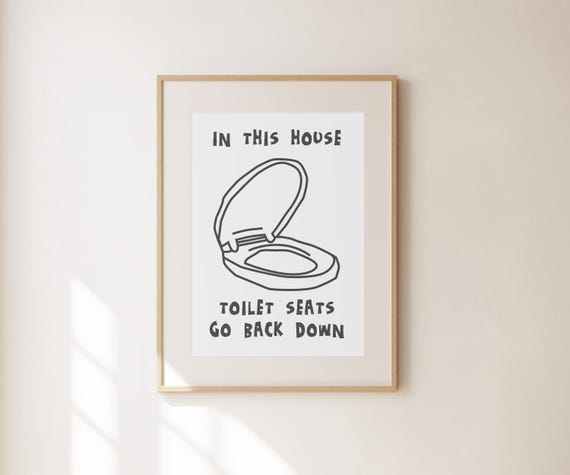 Toilet Seats Go Back Down Print Funny Bathroom Print Funny Bathroom Wall Art Cute Preppy Restroom Art Retro Bathroom Decor Gift For Him