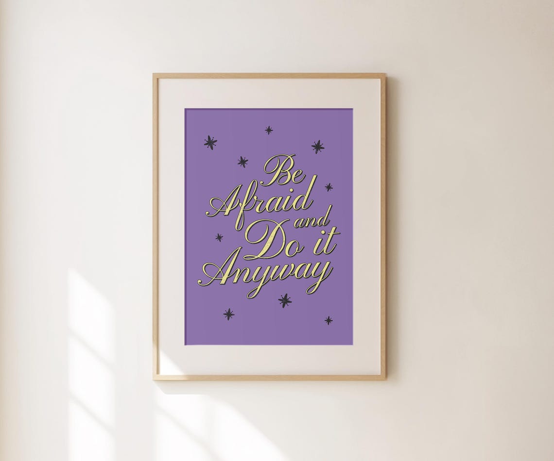 Be Afraid And Do It Anyway Purple Gold Script Quote Wall Poster