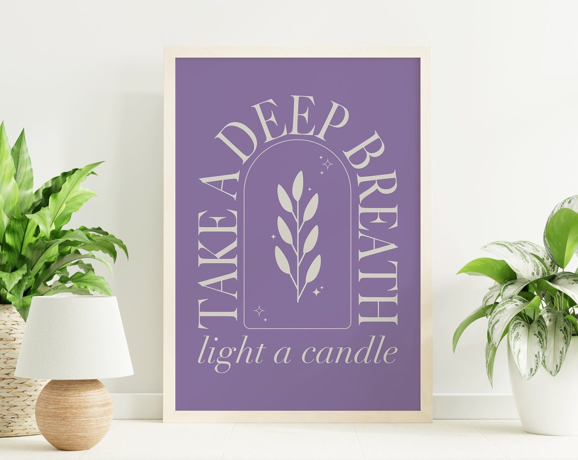 Take A Deep Breath Purple Boho Relax Quote Poster With Leaf Art