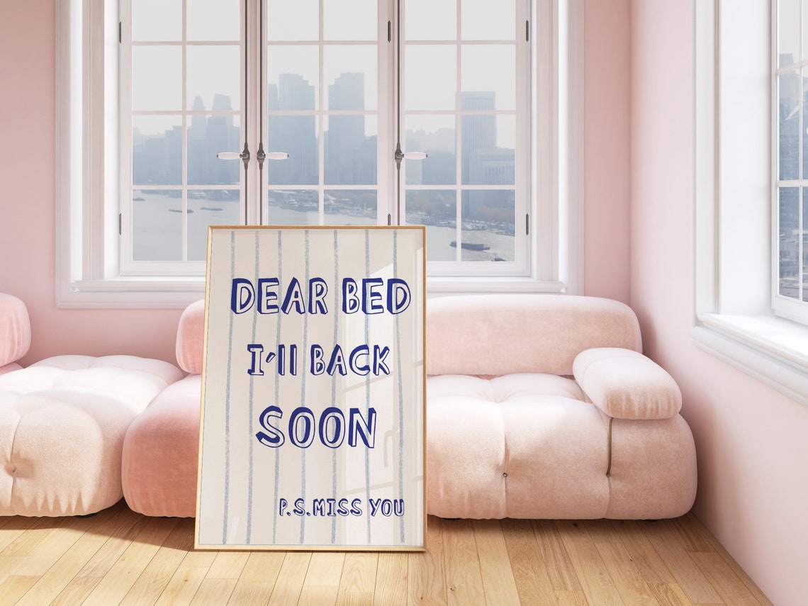 Dear Bed Ill Back Soon Funny Navy Typography Bedroom Quote Poster - Image 3