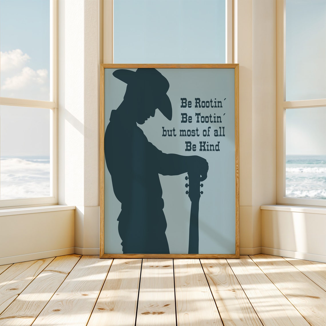 Be Rootin Be Tootin Be Kind Blue Cowboy Guitar Quote Art Poster - Image 3