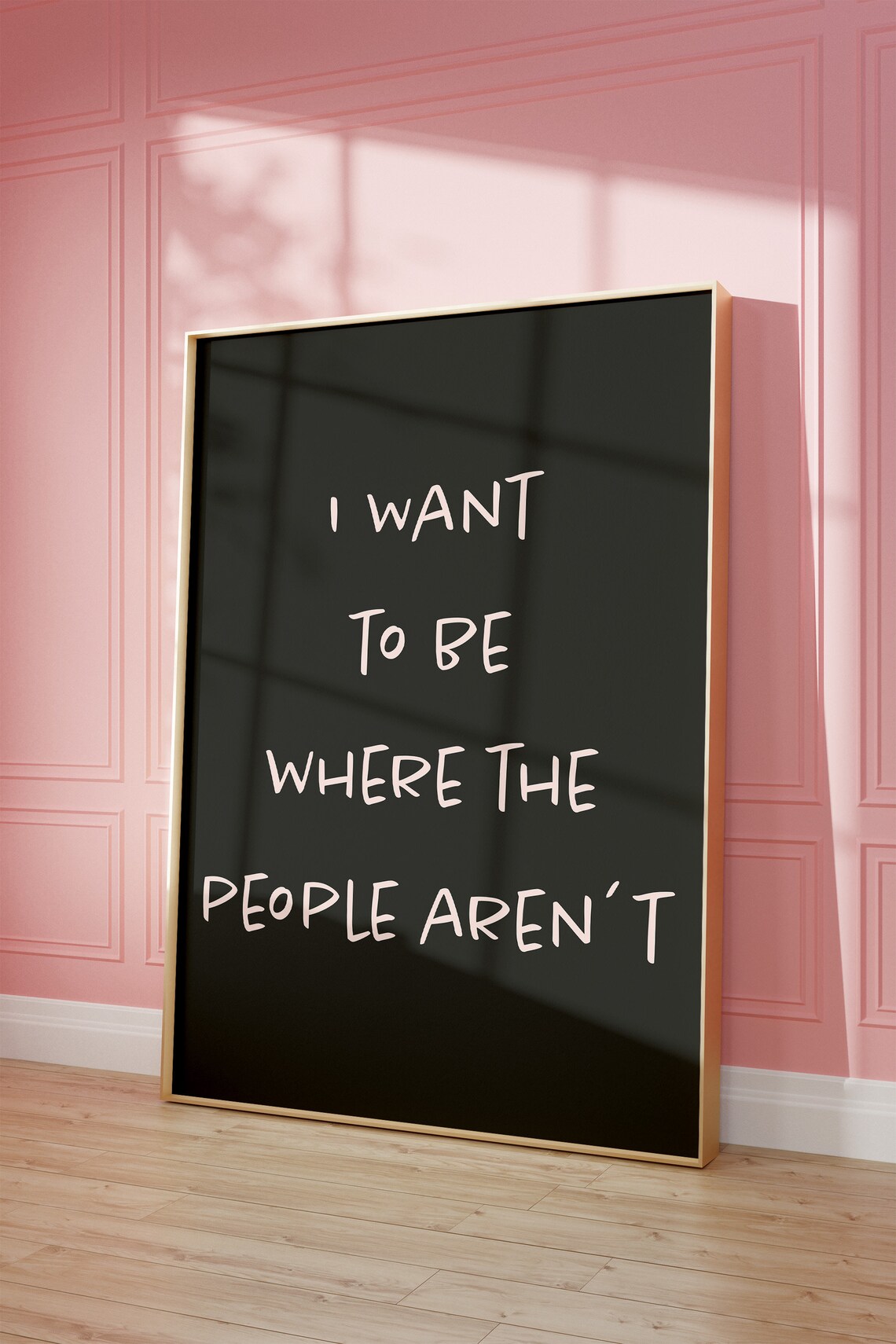 I Want To Be Where The People Aren't Dark Charcoal Quote Poster - Image 2