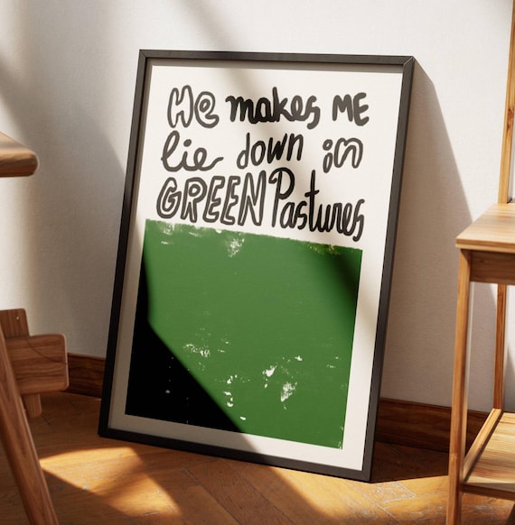 Psalm 232 Green Pastures Aesthetic Christian Wall Art Modern Bible Verse Art Print Biblical Scripture Art Decor Colorful Christian Poster