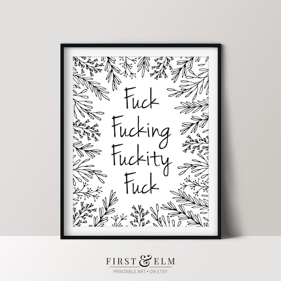 Fuck Fucking Fuckity Fuck Funny Swear Poster Snarky Wall Art