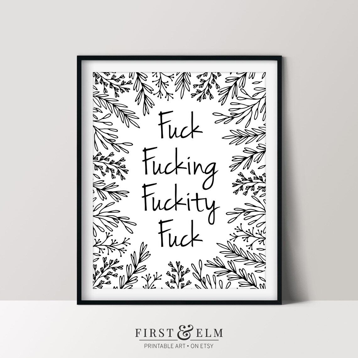 Fuck Fucking Fuckity Fuck Botanical Border Quote Poster Funny Gift