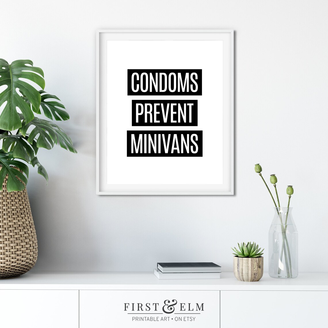 Condoms Prevent Minivans Sarcastic Wall Art New Parent Gag Gifts Instant - Image 3