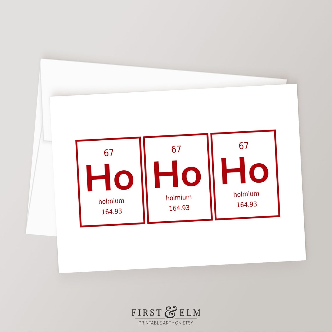 Ho Ho Ho Holmium Periodic Table Nerdy Science Christmas Card Print