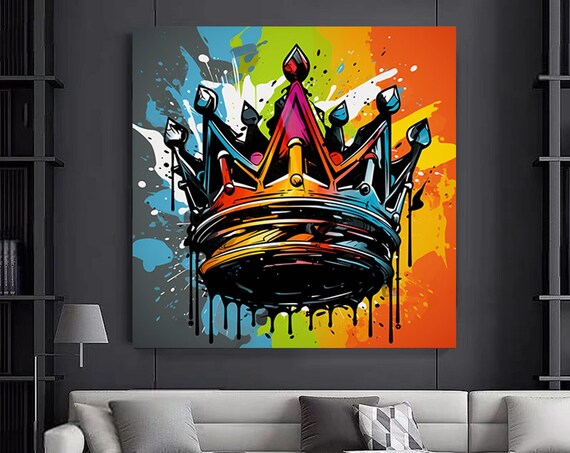 Crown Graffiti Street Art Bold Colorful Royal King Art Poster