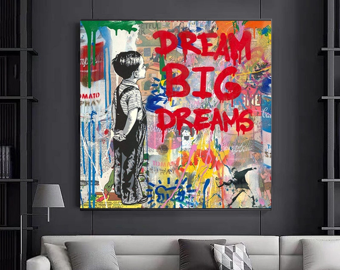 Dream Big Dreams Graffiti Wall Art Street Poster Urban Print Modern Canvas Large Home Decor Kids Spray Style
