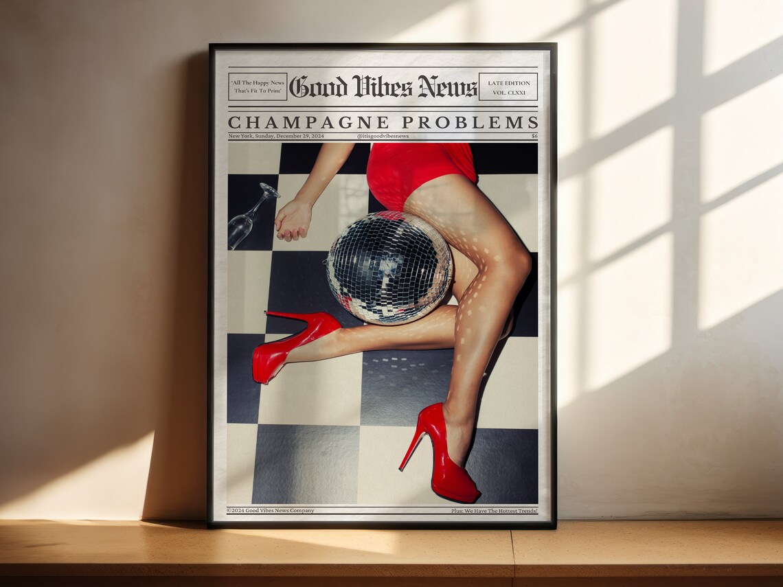 Champagne Problems Newspaper Poster Disco Glam Red Dress Heels Party Art - Image 2