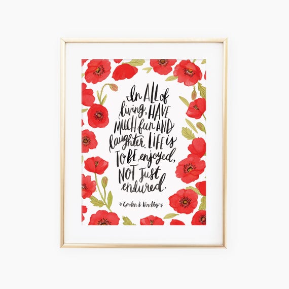 In All of Living, Have Much Fun Quote Art Print