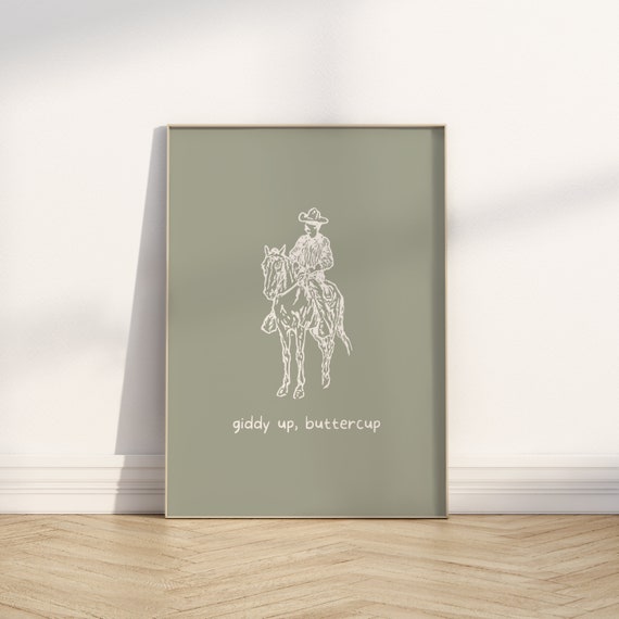 Giddy Up Buttercup Print Cowboy Art Print Cowgirl Poster Dorm Room Decor Retro Western Wall Art Cowboy Wall Art Wall Art