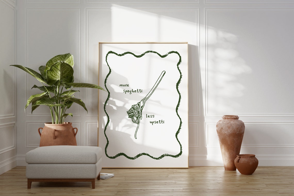 More Spaghetti Less Upsetti Funny Quote Green Kitchen Decor Poster - Image 3