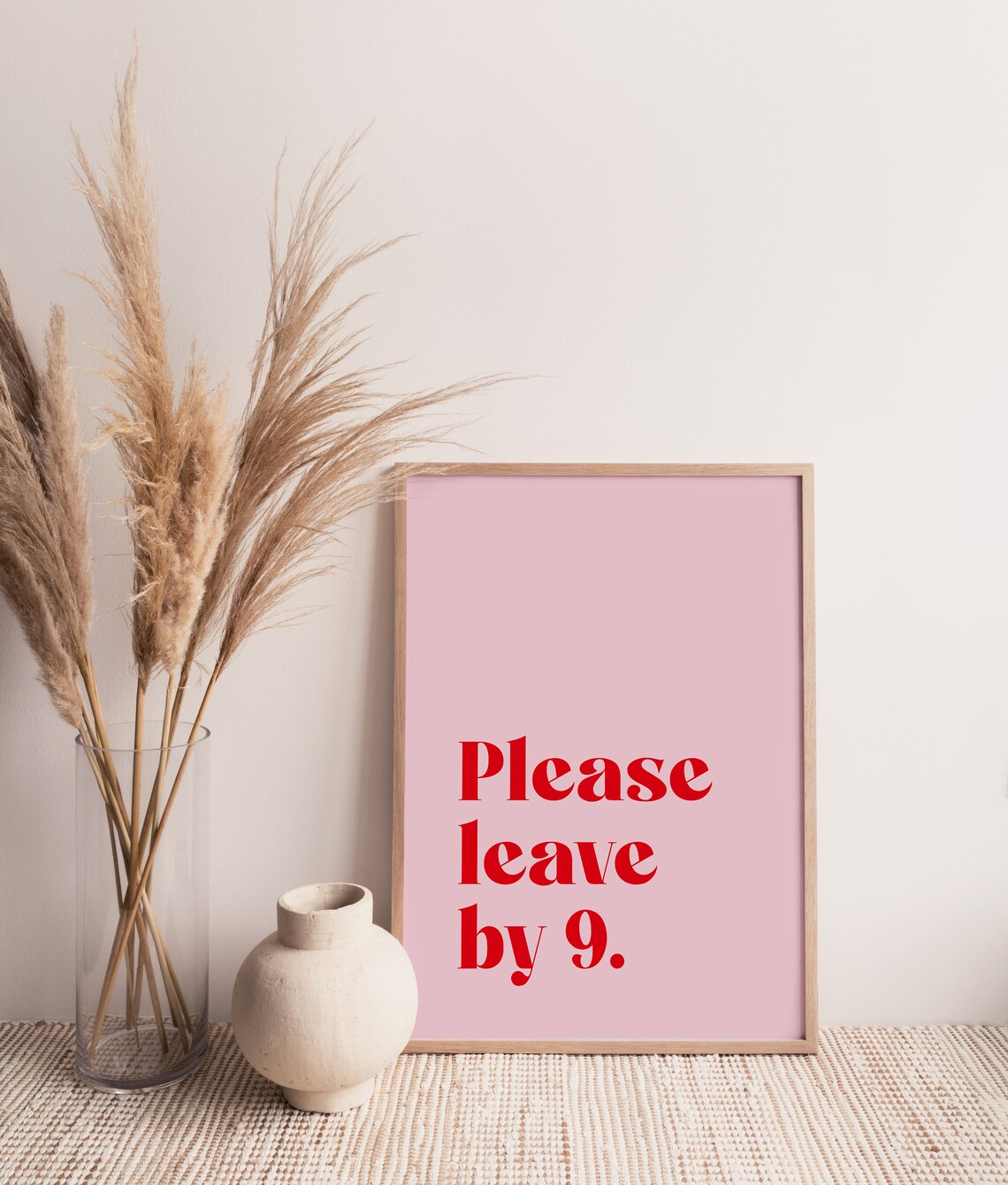 Please Leave By 9 Funny Hallway Quote Art Print - Image 3