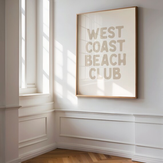 West Coast Beach Club Tan Typography Neutral Coastal Decor Poster