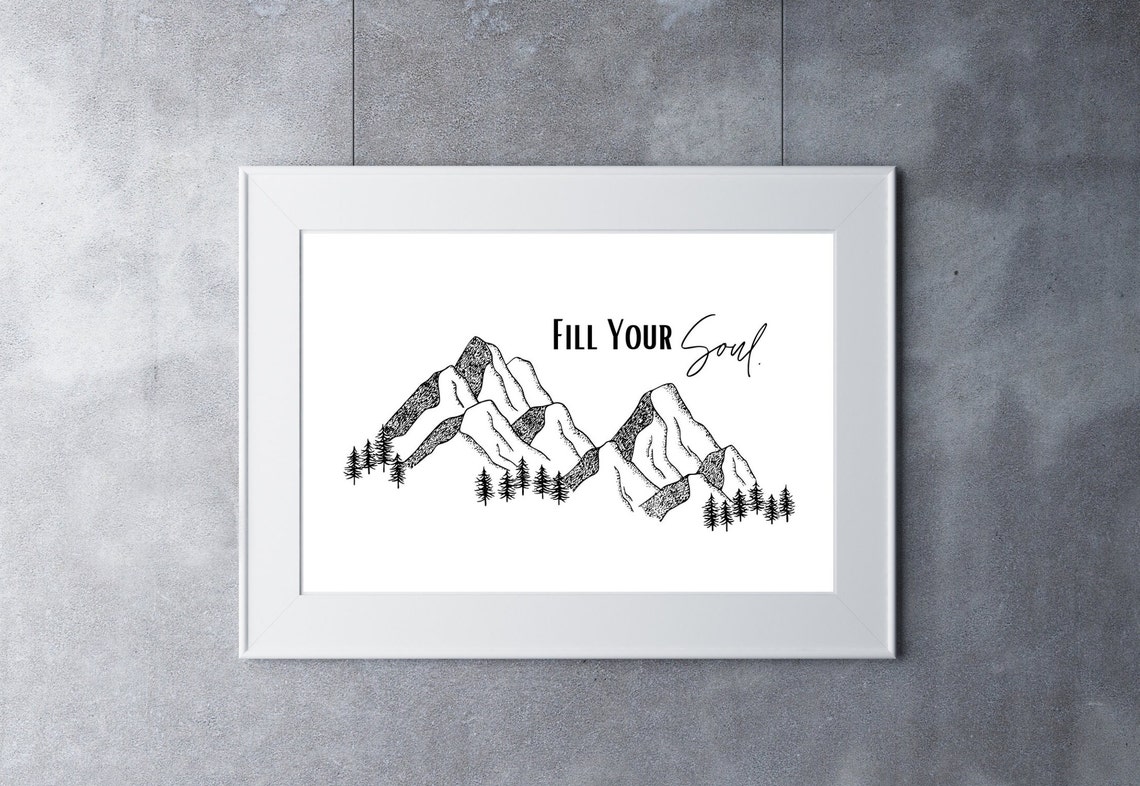 Fill Your Soul Mountain Line Drawing Wanderlust Wall Decor Poster - Image 2