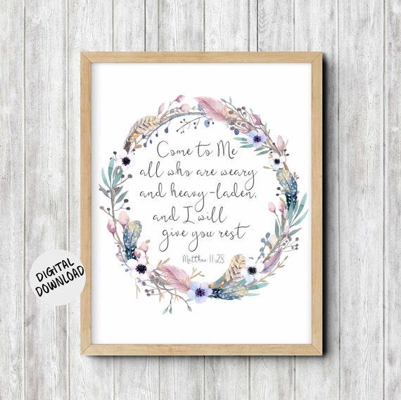 Matthew 11 28 Scripture Wall Art Watercolor Flower Feather Wreath Come To Me Bible Verse Christian Gift 16 X 20 11 X 14