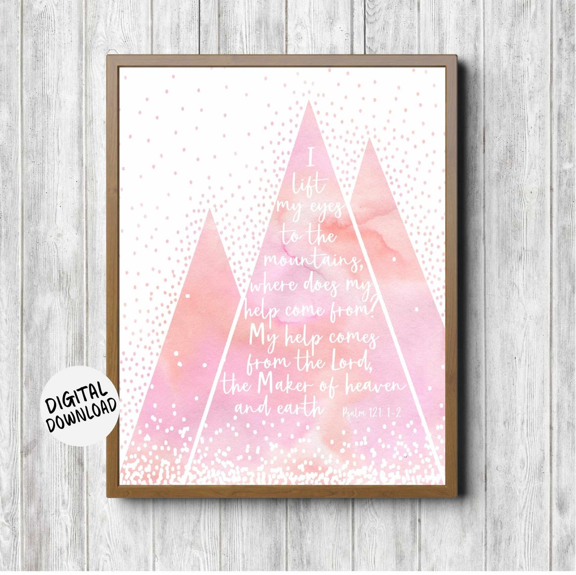 Psalm 121 1 2 Scripture Pink Watercolor Mountains Faith Poster