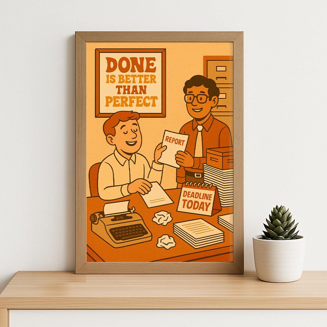 Retro Office Done Is Better Than Perfect Funny Workplace Motivation Poster