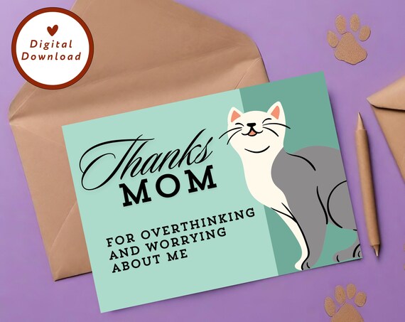 Thanks Mom For Worrying Cute Cat Mothers Day Card Print Gift