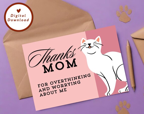 Thanks Mom Cat Mother's Day Card White Kitty Overthinking Poster