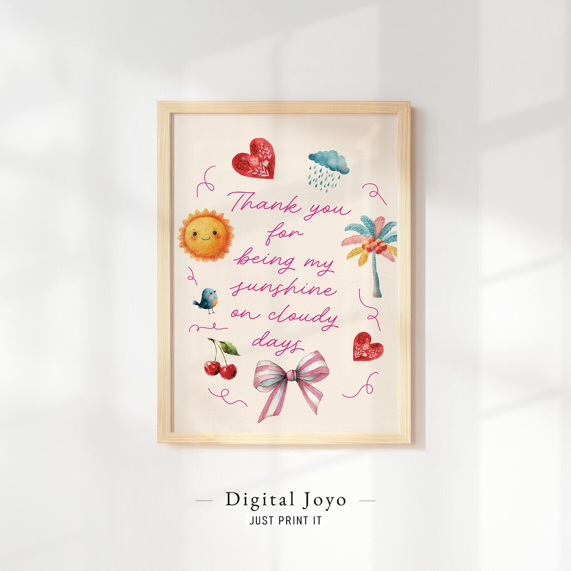 Thank You for Being My Sunshine on Cloudy Days Quote Wall Art