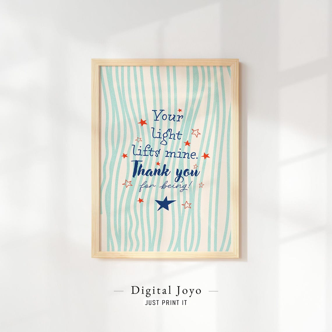 Your Light Lifts Mine Cheerful Starry Teal Stripes Quote Wall Art