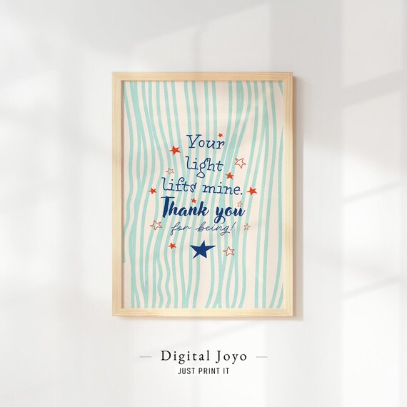 Your Light Lifts Mine Cheerful Starry Teal Stripes Quote Wall Art
