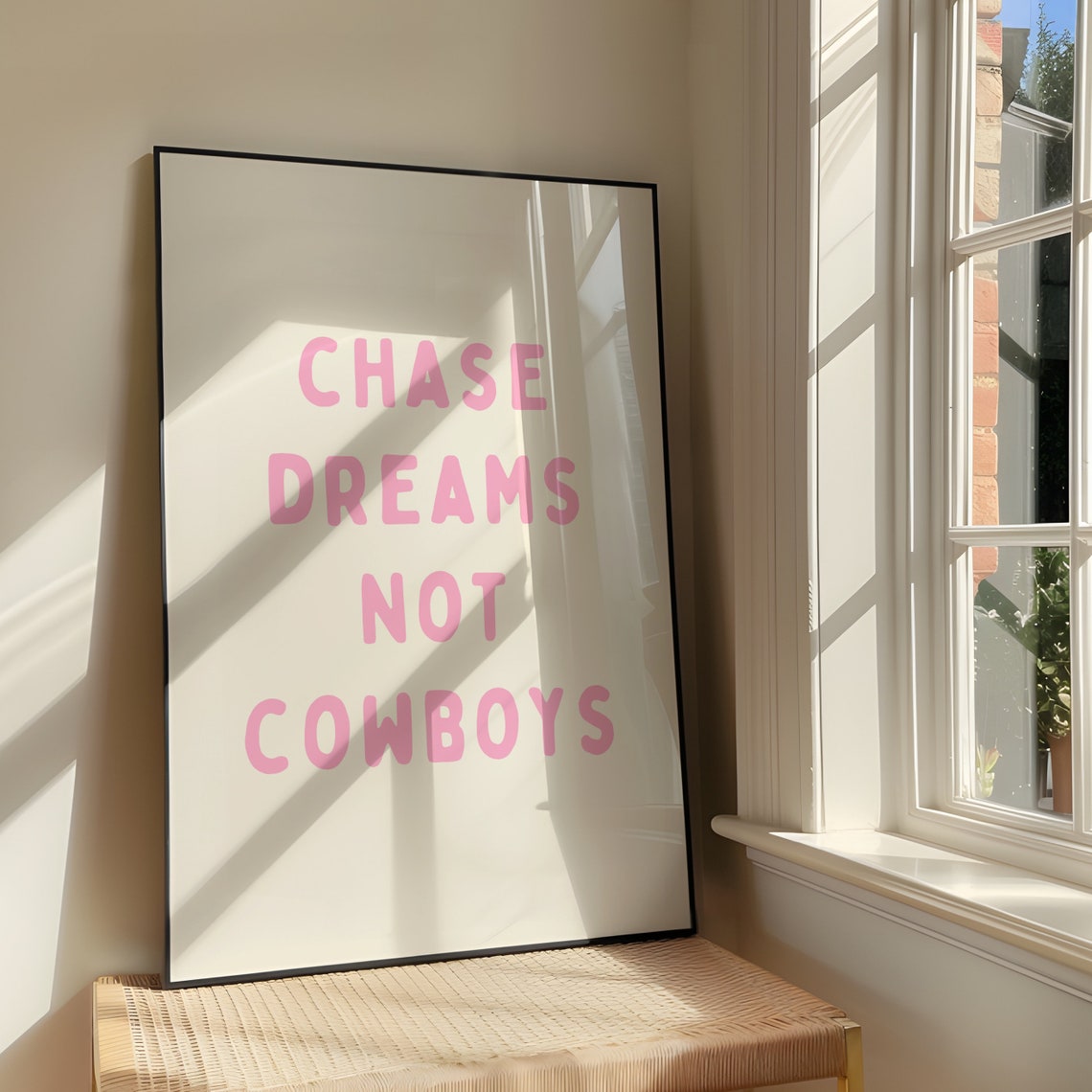 Chase Dreams Not Cowboys Pink Western Sassy Quote Wall Poster