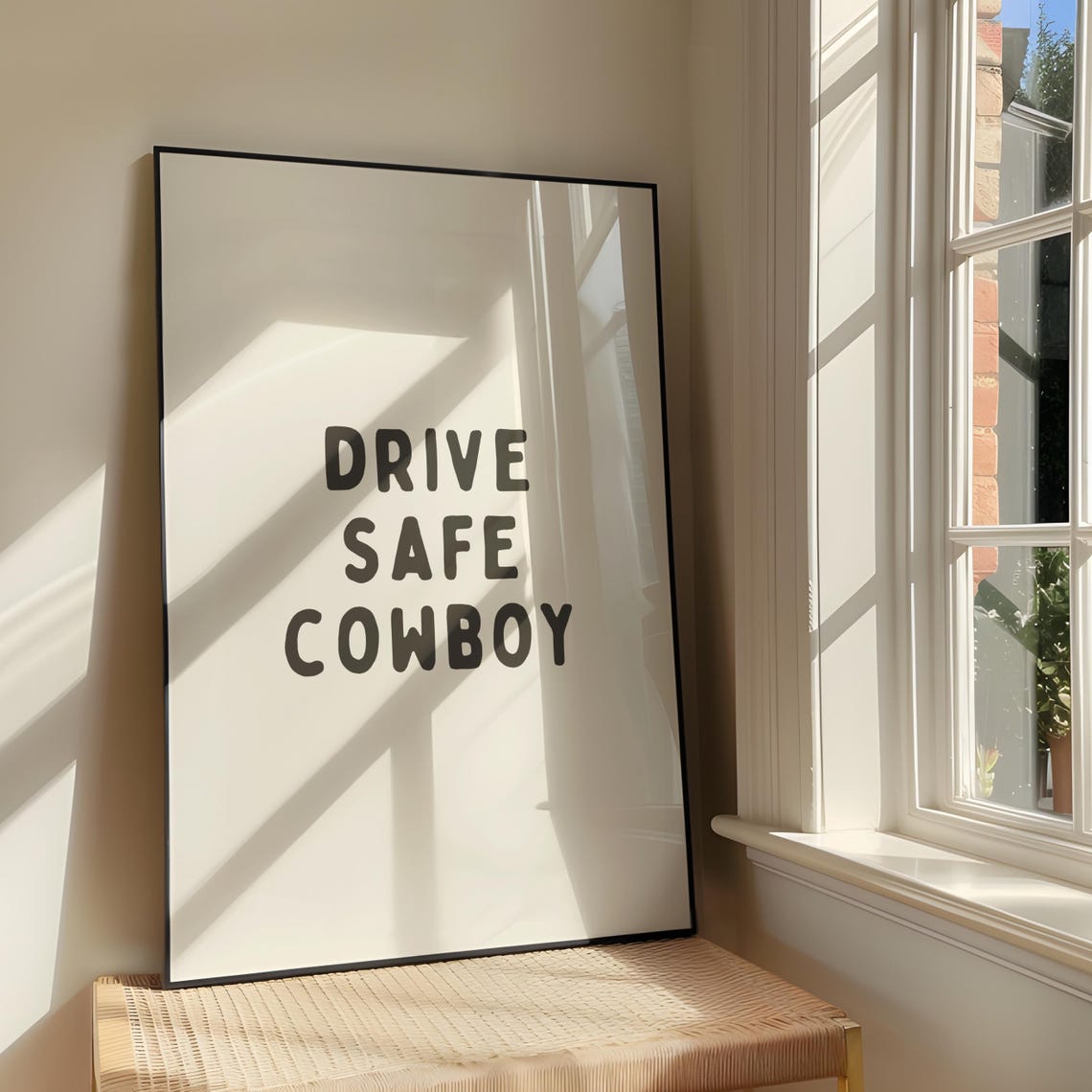 Drive Safe Cowboy Bold Black Typography Western Quote Poster