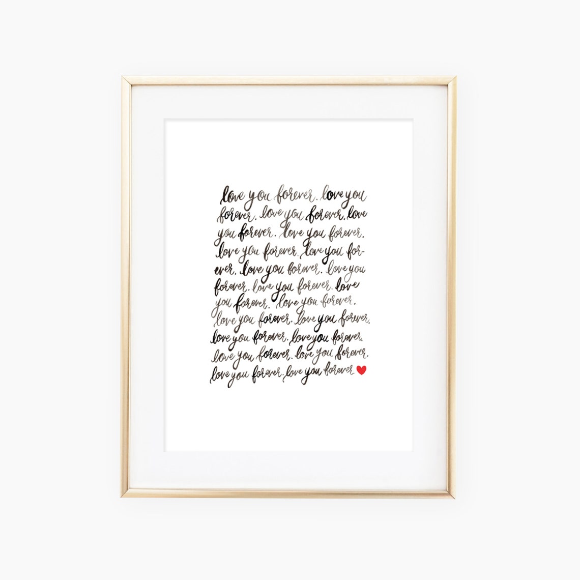 Love You Forever Hand Lettered Calligraphy Romantic Wedding Poster