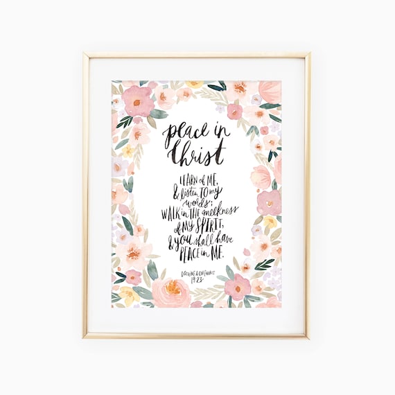 Peace in Christ Floral Scripture Hand Lettered LDS Art Poster