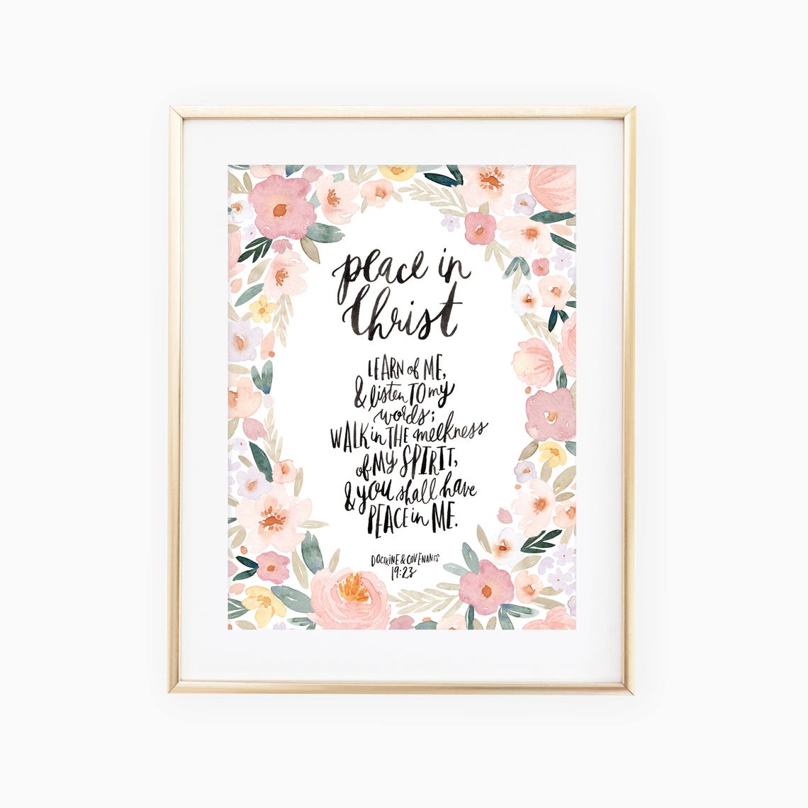 Peace in Christ Floral Scripture Hand Lettered LDS Art Poster